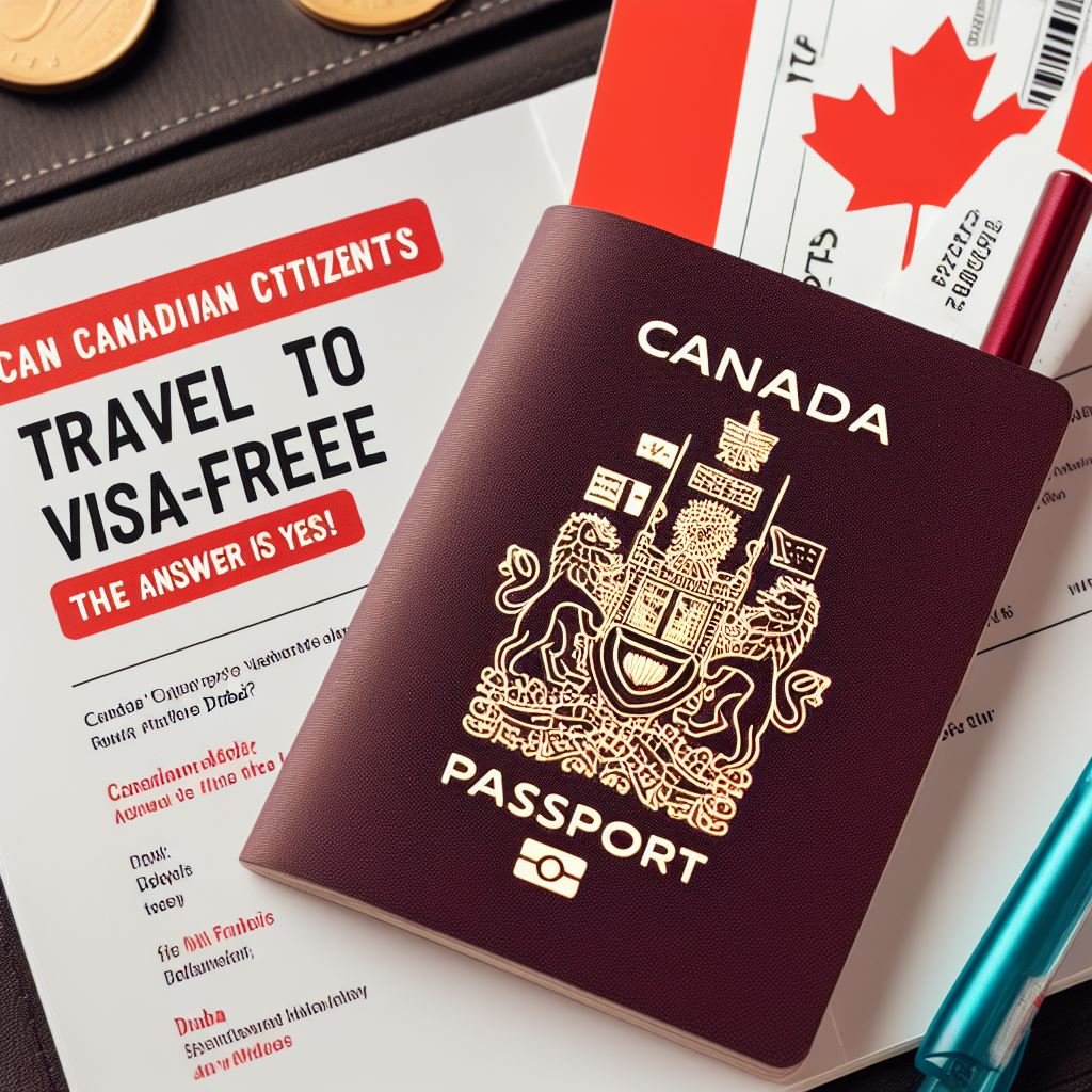 Can Canadian Citizens Travel to Dubai Visa-Free?
